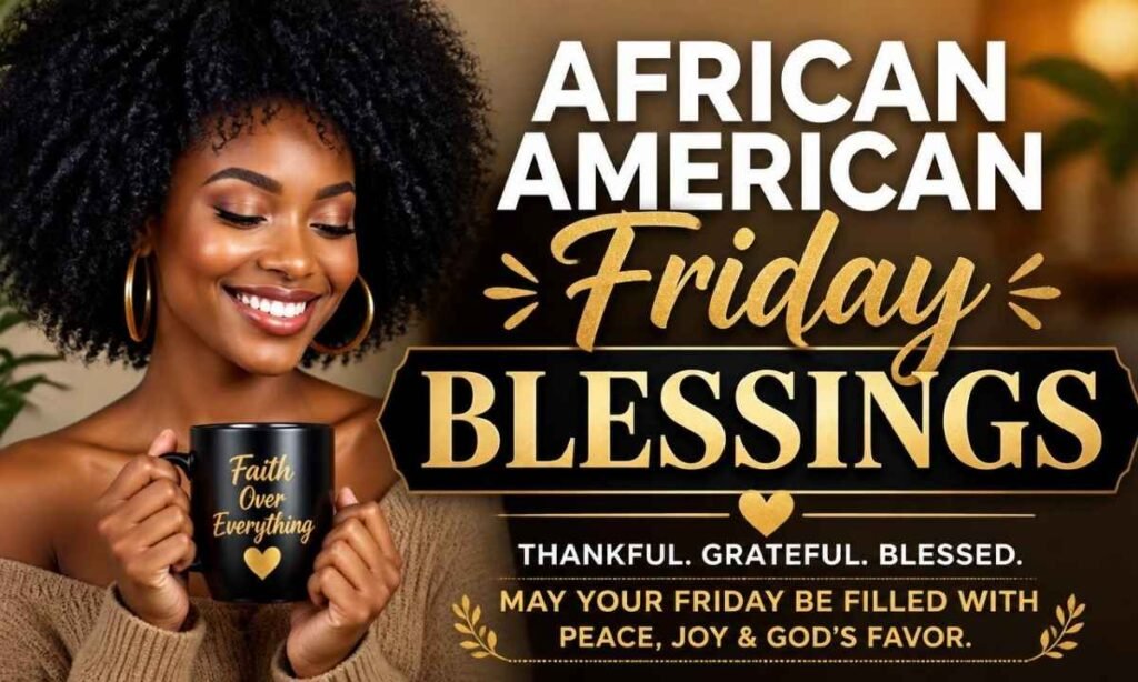 african-american-friday-blessings-for-instagram
