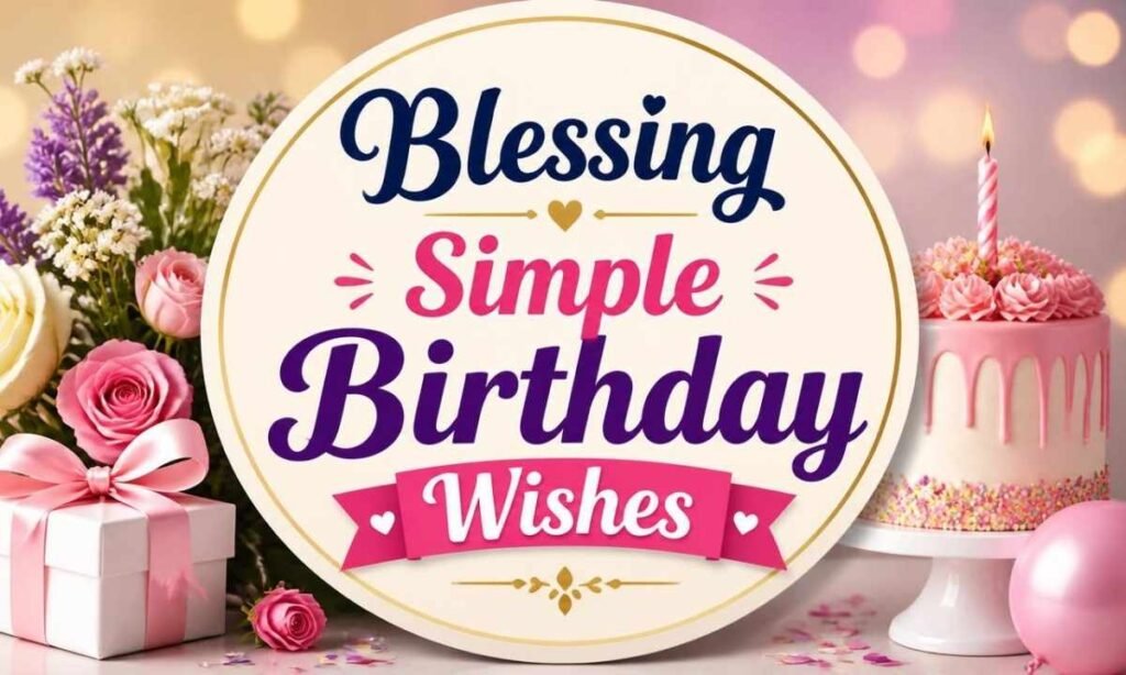 blessing-simple-birthday-wishes