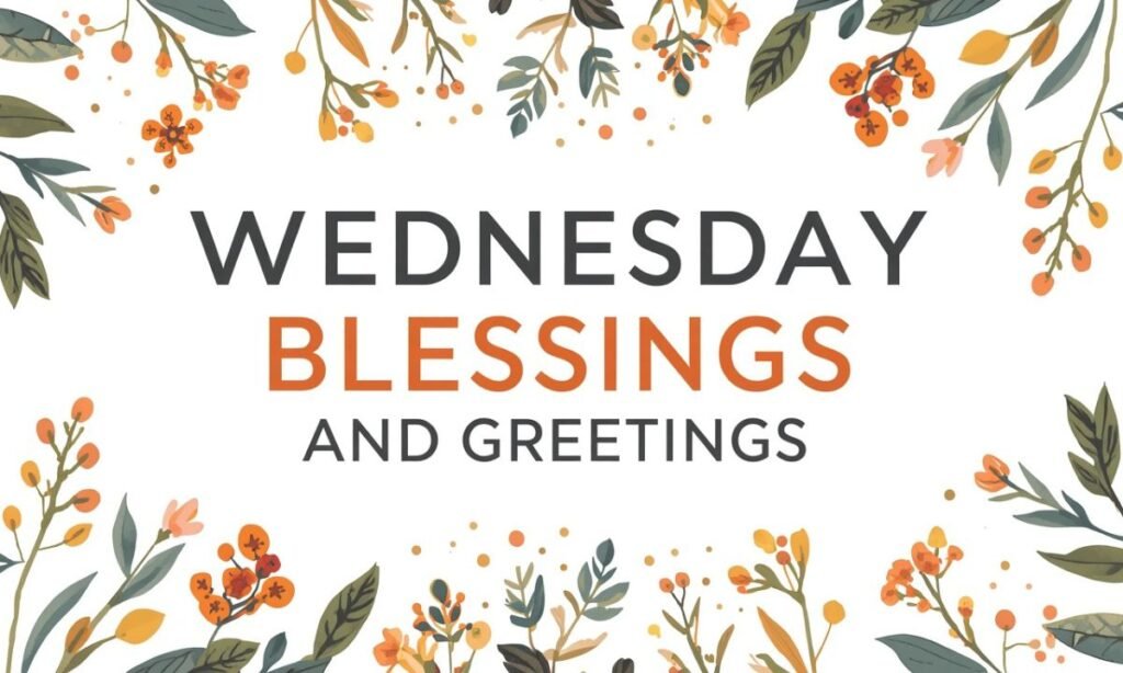 wednesday-blessings-and-greetings