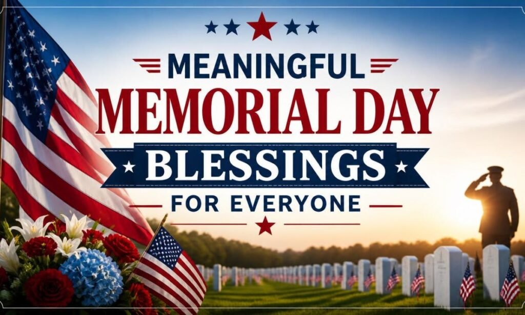 meaningful-memorial-day-blessings-for-everyone