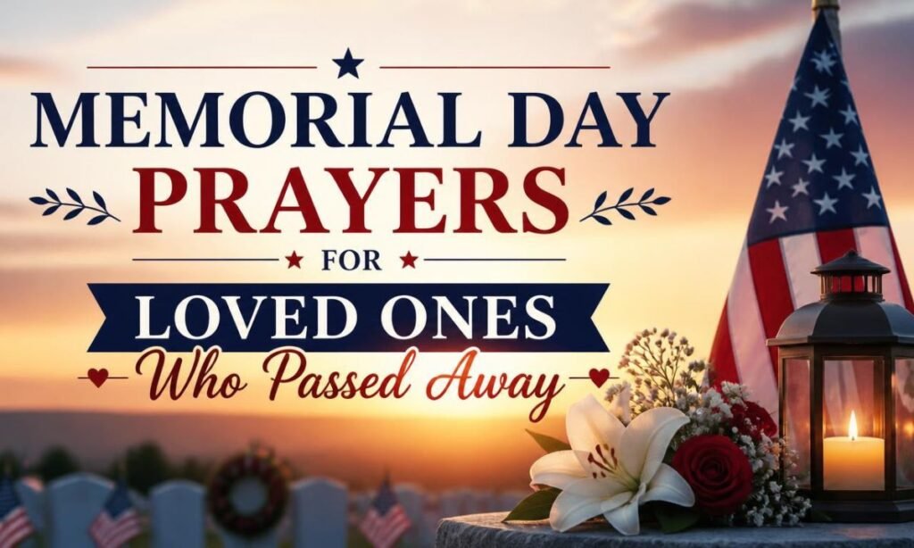 memorial-day-prayers-for-loved-ones-who-passed-away
