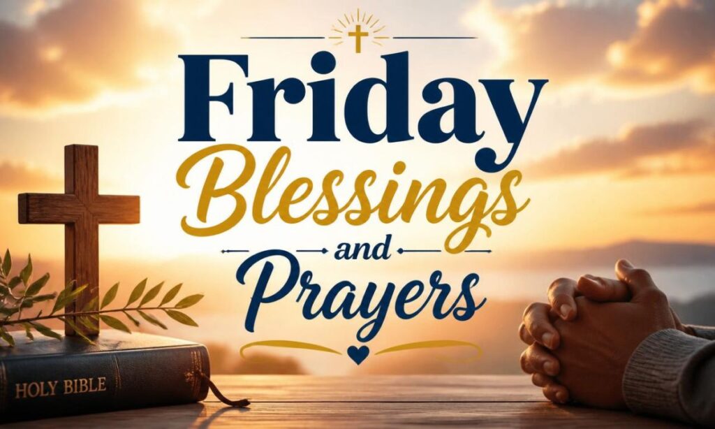 friday-blessings-and-prayers