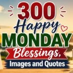 300-happy-monday-blessings-images-and-quotes