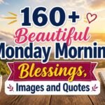 160-beautiful-monday-morning-blessings-images-and-quotes