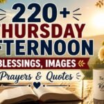 220-thursday-afternoon-blessings-images-prayers-and-quotes