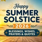 happy-summer-solstice-2026-blessings-wishes-prayers-and-quotes